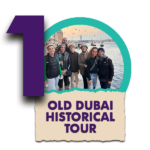 The Old Dubai Historical Tour